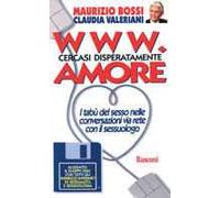 WWW. Cercasi disperatamente amore. Con floppy disk