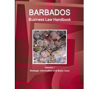 Www Ibpus Com Barbados Business Law Handbook Volume 1 Strategic Info (Tascabile)