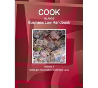 Www Ibpus Com Cook Islands Business Law Handbook Volume 1 Strategic (Tascabile)
