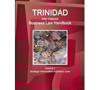 Www Ibpus Com Trinidad and Tobago Business Law Handbook Volume 1 Str (Tascabile)