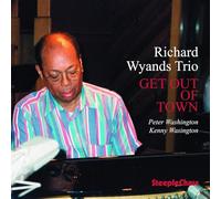 Wyands Richard - Get Out Of Town