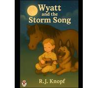 Wyatt and the Storm Song