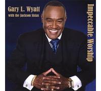 Wyatt, Gary L. - Impeccable Worship