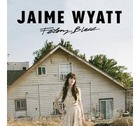 WYATT, JAIME - FELONY BLUES