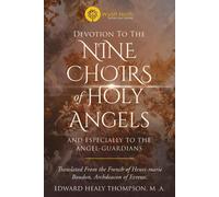 Wyatt North Henri-Marie Boudon Edward Devotion to the Nine Choirs (Tascabile)