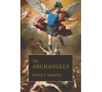 Wyatt North The Archangels (Tascabile)