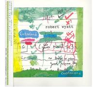 Wyatt, Robert - CUCKOO LAND + 1
