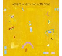 Wyatt, Robert - Old Rottenhat (2 LP)
