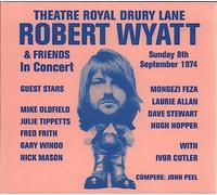 Wyatt,Robert - Theatre Royal Drury Lane 8th Septem