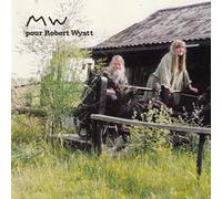 Wyatt, Robert.=Tribute= - Mw Pour Robert Wyatt
