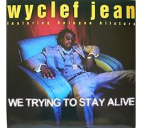 Wyclef Jean - We Trying To Stay Alive(gr Boitier-Usa-5remix)