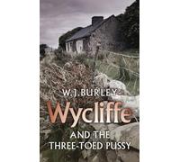 Wycliffe and the Three Toed Pussy