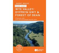Wye Valley & Forest of Dean Short Walks Made Easy | Ordnance Survey | 10 Accessible Walks For Everybody | Guidebook | England & Wales | Walks | Adventure: 10 Leisurely Walks (OS Short Walks Made Easy)