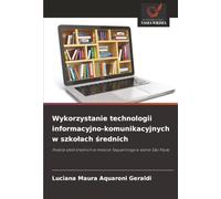 Wykorzystanie technologii informacyjno-komunikacyjnych w szkołach średnich: Analiza szkół średnich w mieście Taquaritinga w stanie São Paulo