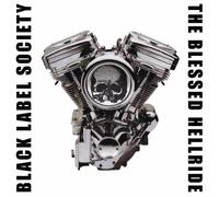 Wylde Zakk & Black Label Society - Blessed Hellride