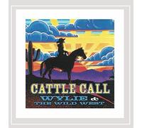 Wylie & The Wild West - Cattle Call