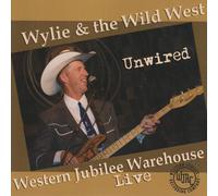 Wylie & The Wild West Unwired (CD) Album