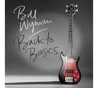 Wyman, Bill - Back To Basics