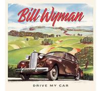 Wyman Bill - Drive My Car