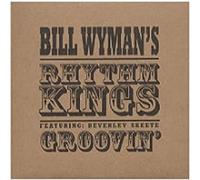 Wyman, Bill's Rhythm Kings - Groovin' [Import]
