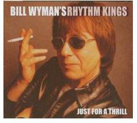 Wyman's, Bill Rhythm Kings - Just A Thrill