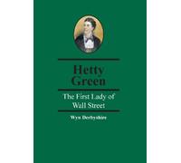 Wyn Derbyshire Hetty Green (Tascabile) Spiramus Pocket Tycoons