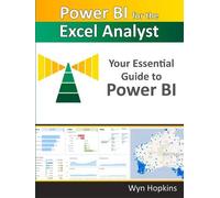 Wyn Hopkins Power BI for the Excel Analyst (Tascabile)