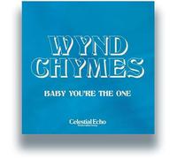 Wynd Chymes - Baby You're The One [Vinyl LP]