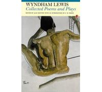 Wyndham Lewis Collected Poems and Plays (Tascabile)