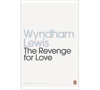 Wyndham Lewis The Revenge for Love (Tascabile) Penguin Modern Classics