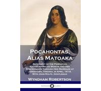 Wyndham Robertson Pocahontas, Alias Matoaka (Tascabile)