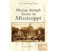 Wynelle Scott Deese Musing Through Towns in Mississippi (Tascabile)