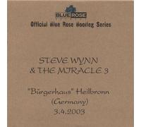 Wynn, Steve - Official Blue Rose Bootleg Series