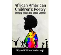Wynn William Yarbrough African American Children's Poetry (Tascabile)