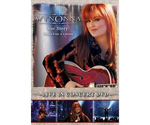 Wynonna Judd - Her Story: Scenes From a Lifetime