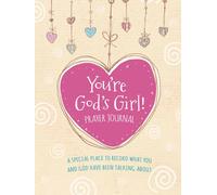 Wynter Pitts You're God's Girl Prayer Journal (Copertina rigida)