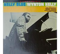 Wynton Kelly Trio & Sextet - Kelly Blue