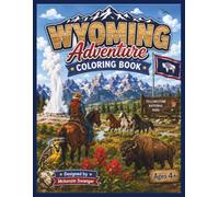 Wyoming Adventure Coloring Book