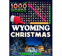 Wyoming Christmas Word Search (Large Print).: 50 Local Word-Find Puzzles • 20 Words Each • 1000 Wyoming Terms • Answers Included • Easy to Read for Adults & Seniors
