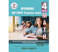 WYOMING State (WY-TOPP), 4th Grade MATH Practice Tests ,Volume 1