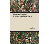 Wyrd Books The Occult Sciences - Witchcraft and Low Magic (Tascabile)