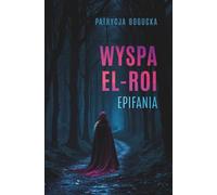 Wyspa El- Roi: Epifania