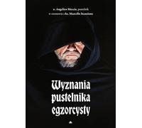 Wyznania pustelnika egzorcysty