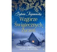 Wzgórze Świątecznych Życzeń
