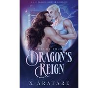 X Aratare Dragon's Reign (Tascabile)
