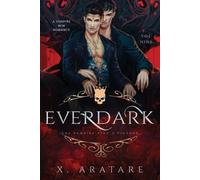 X Aratare Ever Dark (Tascabile) Ever Dark
