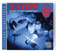 X-Cops You Have the Right to Remain Silent (CD)