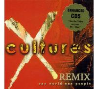 X Cultures - One World One People-Remixes