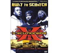 X-ecutioners - Built to Scratch