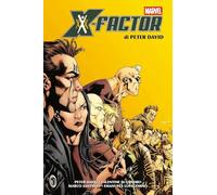 X-Factor di Peter David 3 (Marvel Omnibus)